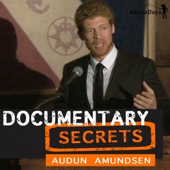 Documentary Secrets by GonzoDocs