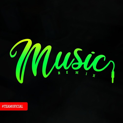 Stream MUSIC REMIX music | Listen to songs, albums, playlists for free ...