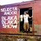 Blaka Blaka Show