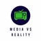 MediaVSReality Podcast