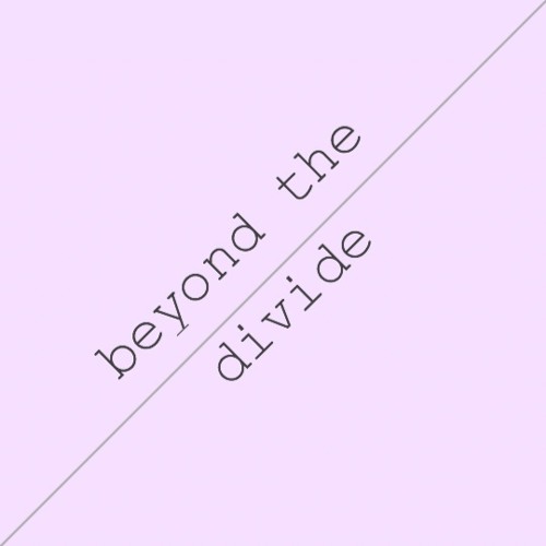 Stream Beyond The Divide Music Listen To Songs Albums Playlists For