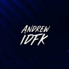 AndrewIDFK