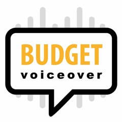 Budget Voiceover