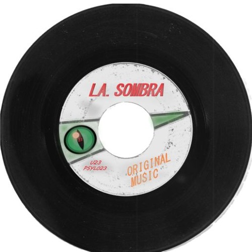 Stream La. SombrA music Listen to songs, albums, playlists for free