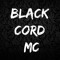 Black Cord MC