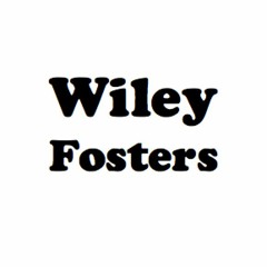 The Wiley Fosters