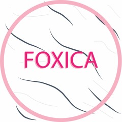 FOXICA