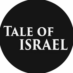 Tale Of Israel