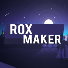 Rox Maker