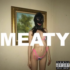 MEATY