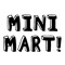 Mini Mart