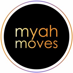 Myah Moves