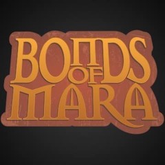 Bonds Of Mara