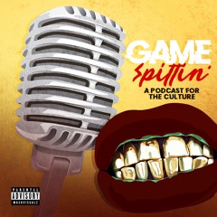 GameSpittinPodCast