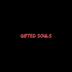 Gifted Souls