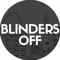 Blinders Off