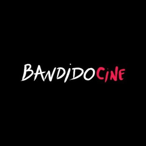 Bandido Cine’s avatar