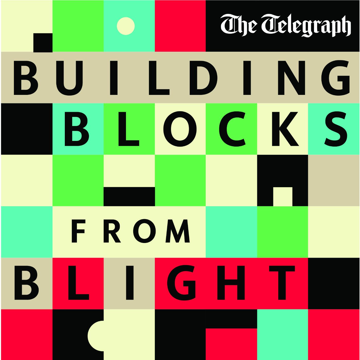 Building Blocks from Blight