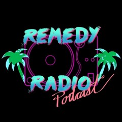 RemedyRadioPodcast (DJ TABLE & DJ ENANO)