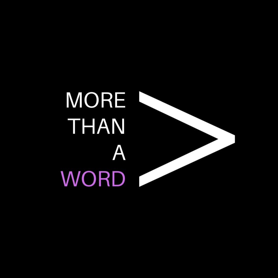 More Than A Word