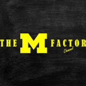 The M Factor