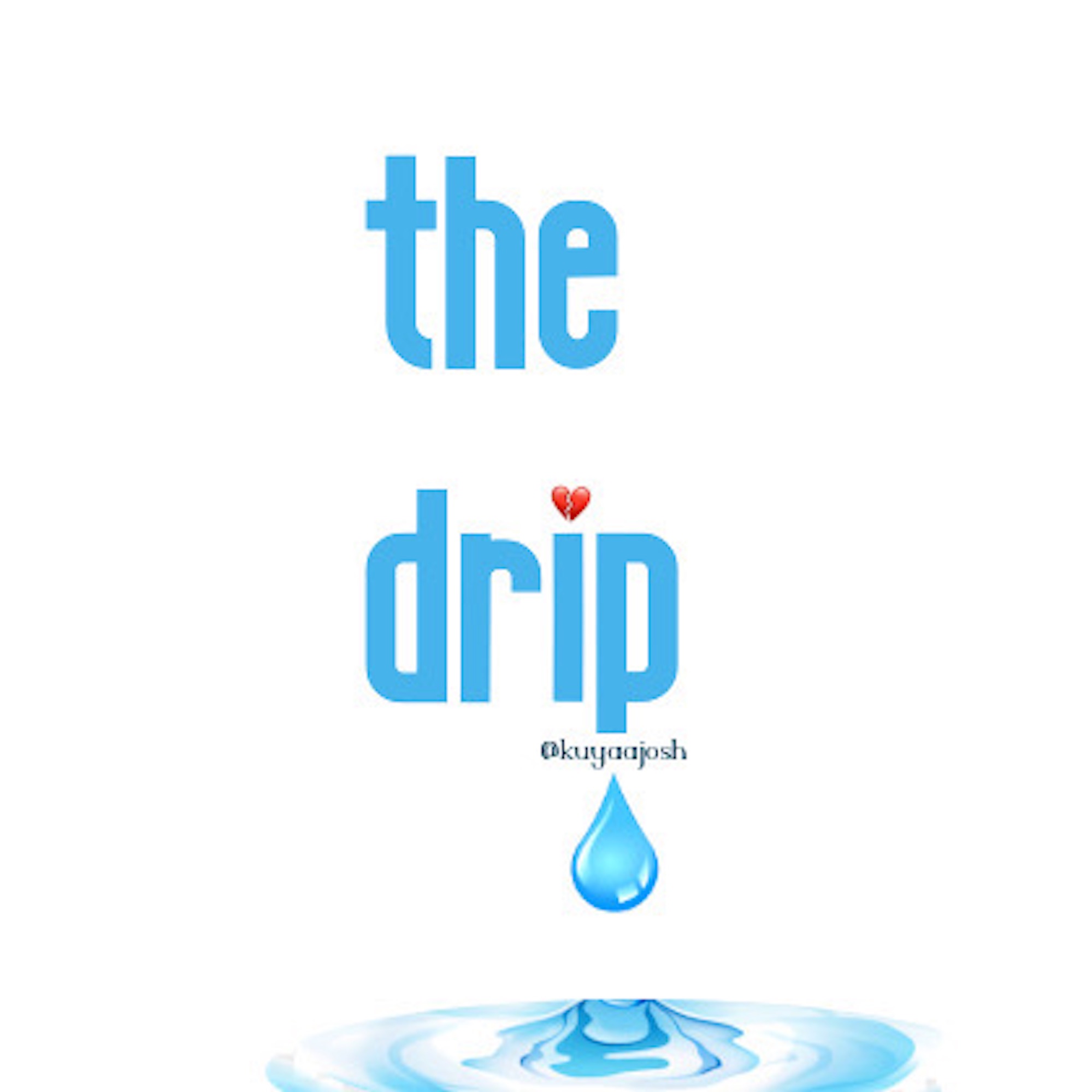 The Drip