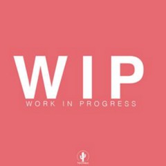 Work In Progress - Nos Tribus