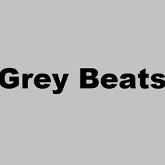 Grey Beats