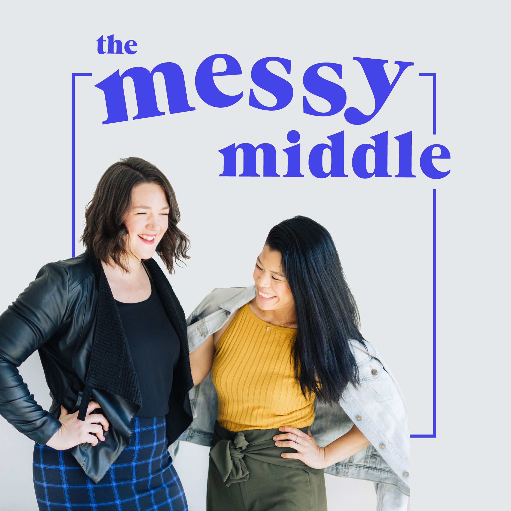 The Messy Middle