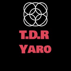 TDR Yaro