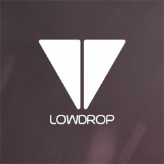LowDrop