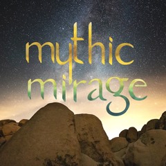 Mythic Mirage