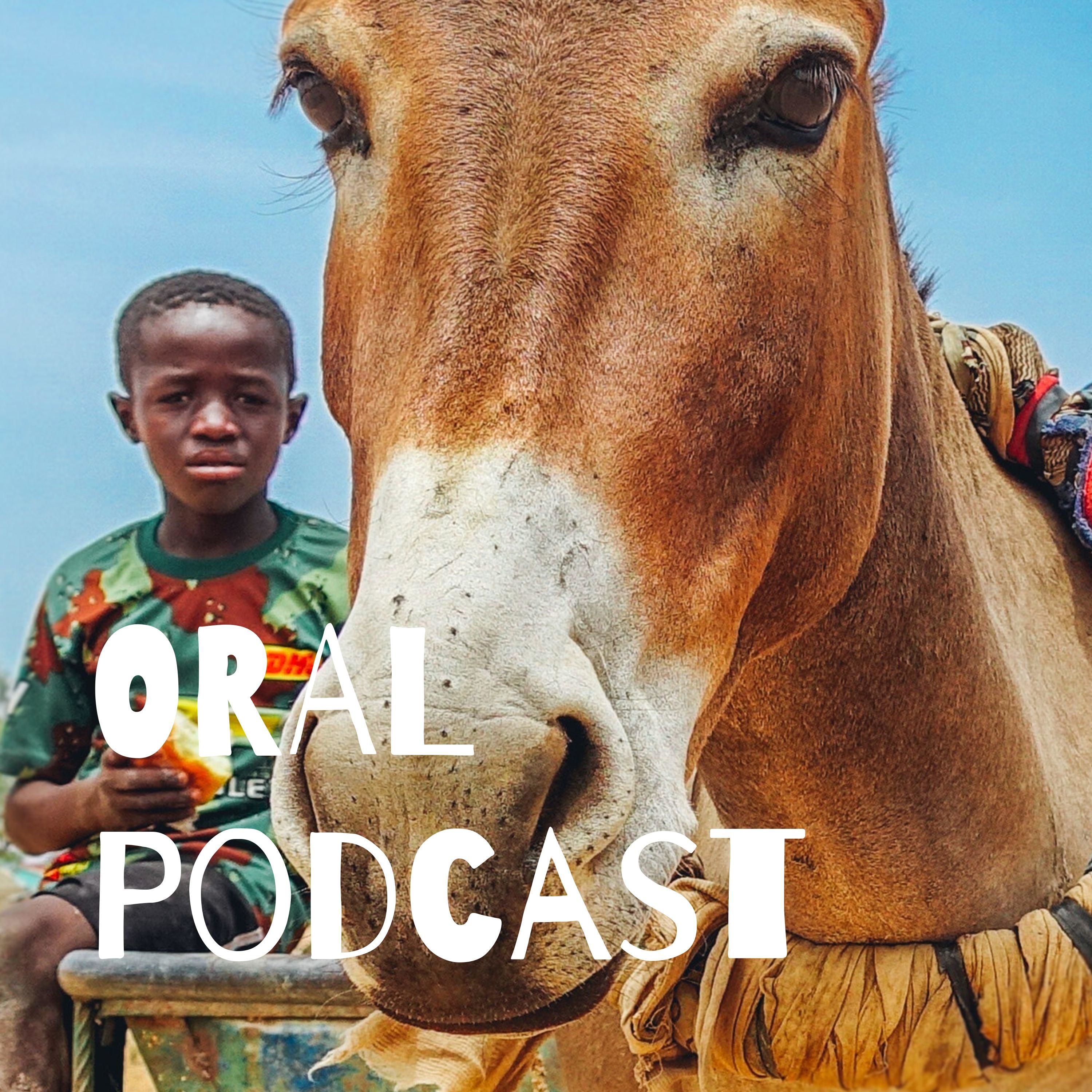 ORAL Podcast