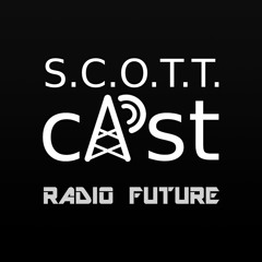 SCOTTCast Radio Future