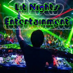 Lit Nights Entertainment