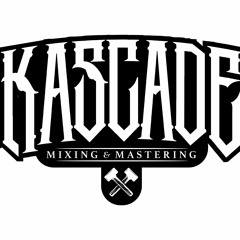 Kascade Mixing & Mastering