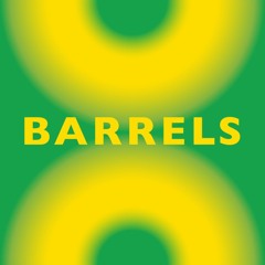 Barrels