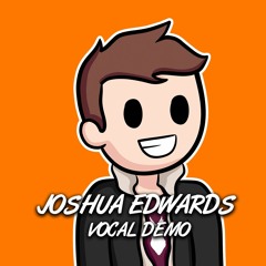 Joshua Edwards - Vocal Demo