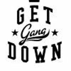 Get Down Gang