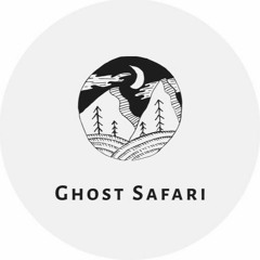 Ghost Safari