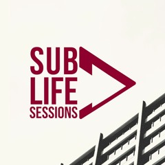 Sub Life Sessions