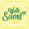 Walk in sound