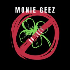 Monie F' Geez