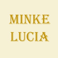 Minke & Lucia