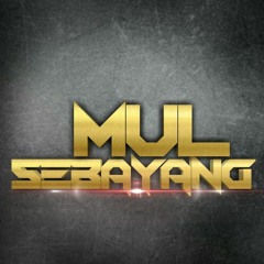 MUL SEBAYANG #2nd#