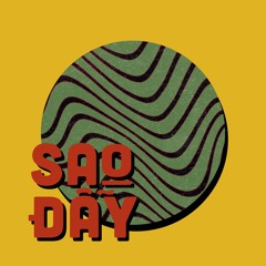 Saodday?