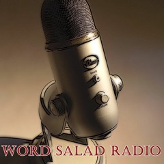 Word Salad Radio