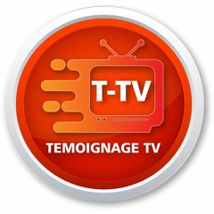 TEMOIGNAGE TV