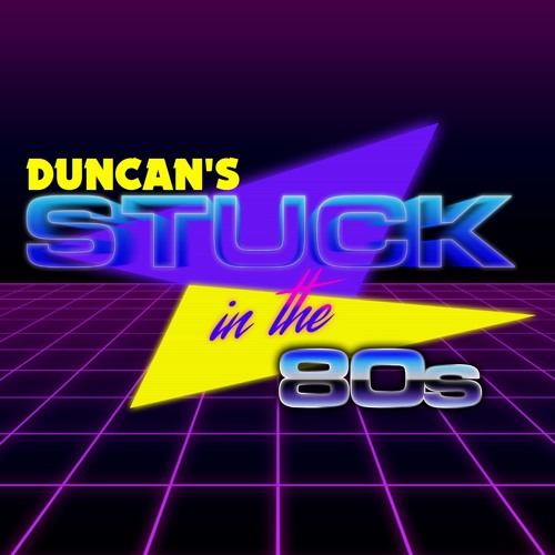 Duncan Newmarch, Stuck in the 80s’s avatar