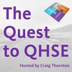 The Quest to QHSE